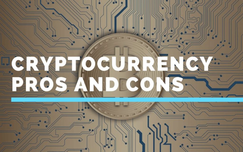 What are the advantages and disadvantages of cryptocurrency?