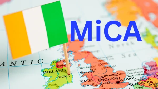 Ireland’s MiCA Plan: A Game-Changer for Crypto and Finance